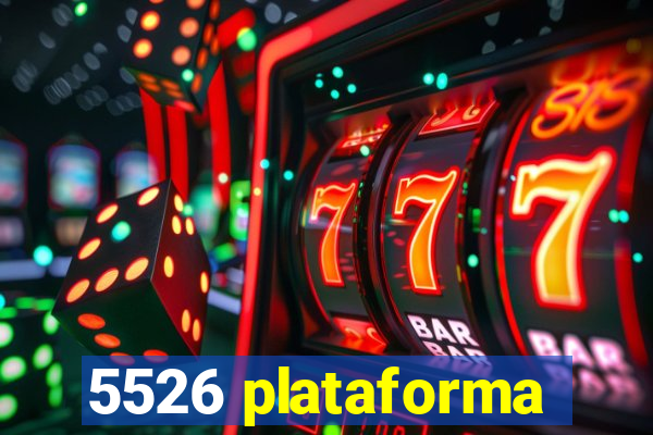 5526 plataforma